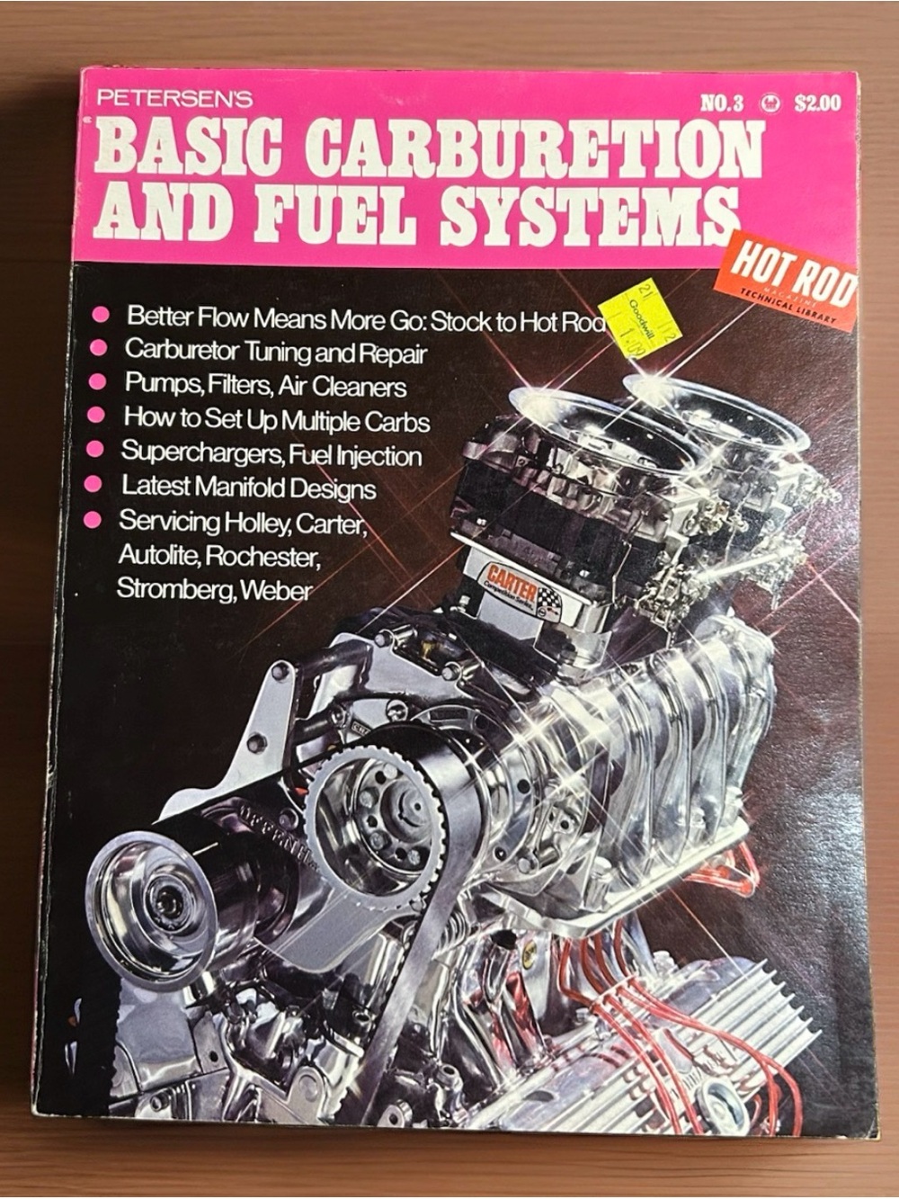 Petersen's Basic Carburetion and Fuel Systems No.3 Hot Rod Carburation Hard Back